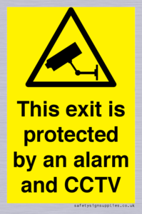 This exit is protected by an alarm and CCTV